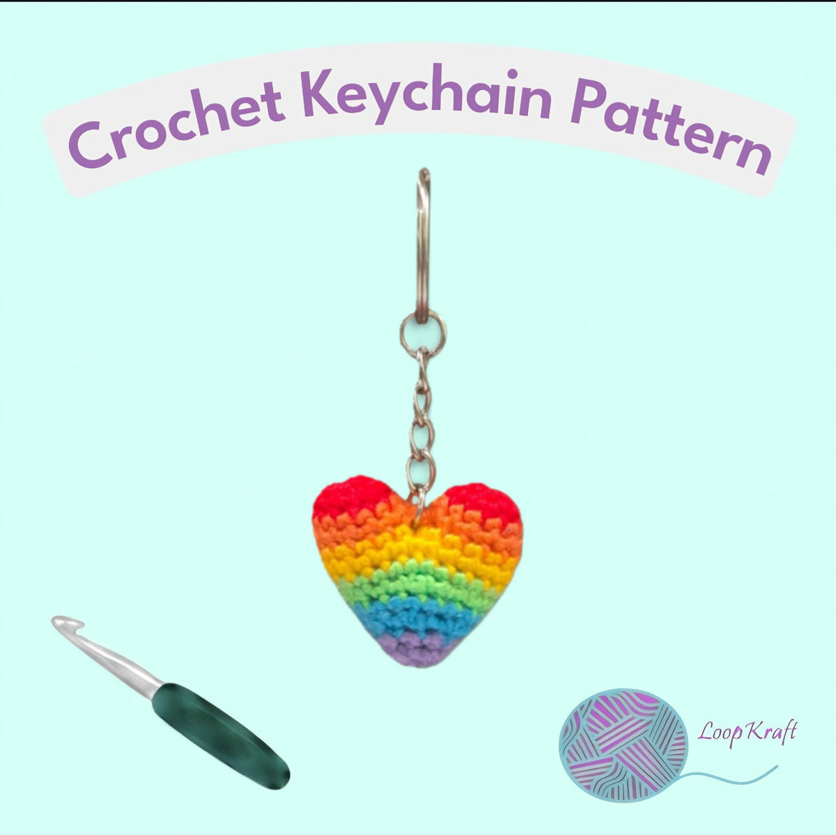 Crochet Mini Rainbow/LGBTQ Pride Heart Keychain PDF Pattern Download